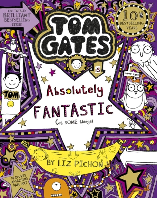 Tom Gates is Absolutely Fantastic (at some things) (Book 5)