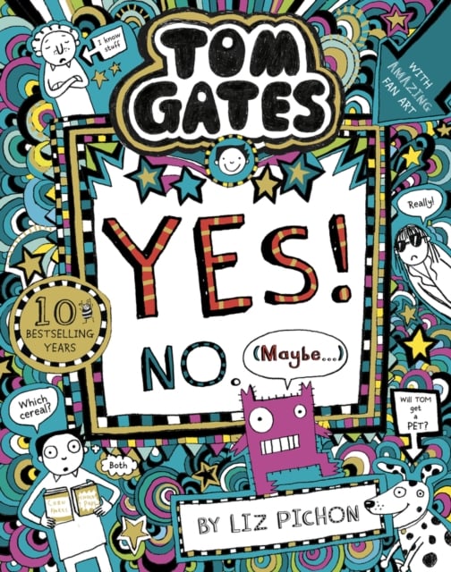 Tom Gates: Tom Gates:Yes! No. (Maybe...) (Book 8)