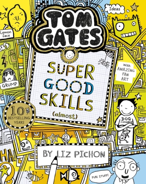 Tom Gates: Super Good Skills (Almost...) (Book 10)