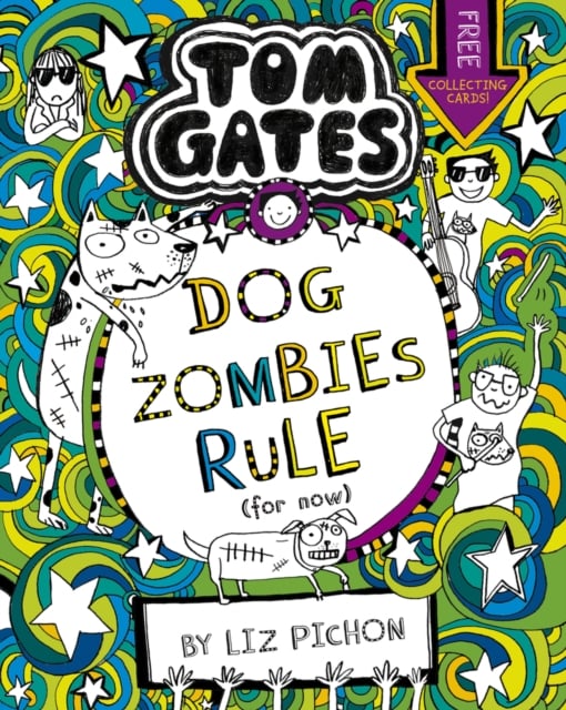 Tom Gates: DogZombies Rule (For now...) (Book 11)