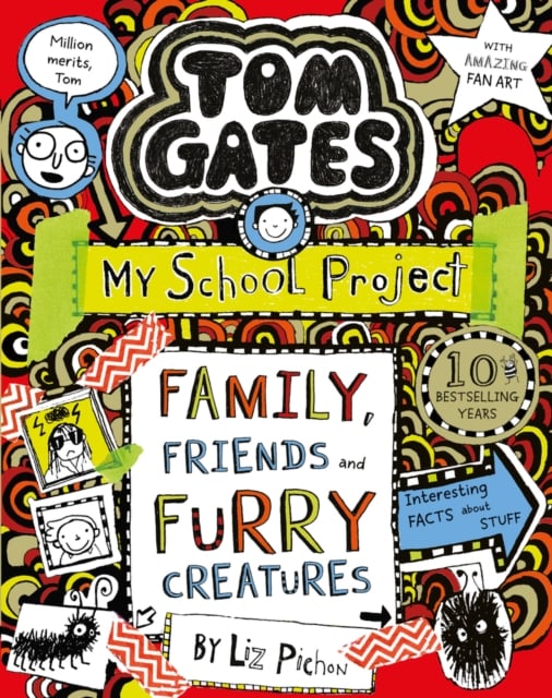 Tom Gates: Family, Friends and Furry Creatures (Book 12)