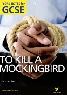 To Kill a Mockingbird (York Notes for GCSE)