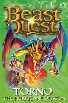 Beast Quest: Torno the Hurricane Dragon : Series 8 Book 4