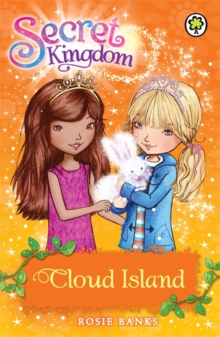 Secret Kingdom: Cloud Island : Book 3