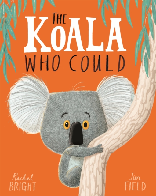 The Koala Who Could (Picture Book)