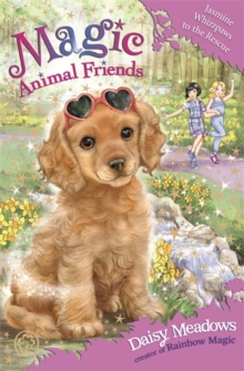 Magic Animal Friends: Jasmine Whizzpaws to the Rescue : Book 29