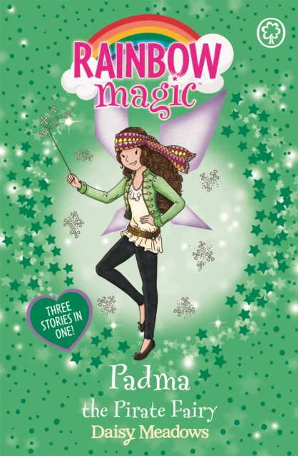 Rainbow Magic: Padma the Pirate Fairy (3 Stories in One)