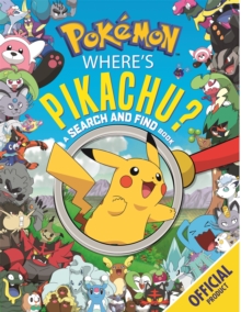 Where's Pikachu? A Search and Find Book : Official Pokemon