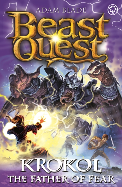 Beast Quest: Krokol the Father of Fear (Series 24 Book 4)