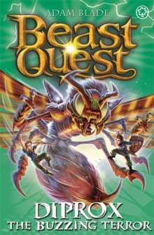 Beast Quest: Diprox the Buzzing Terror : Series 25 Book 4