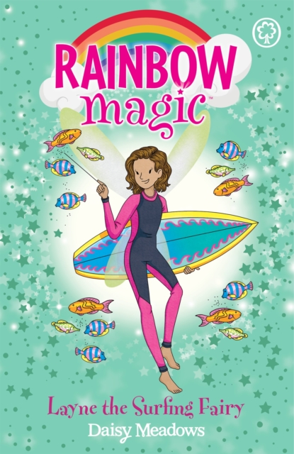 Rainbow Magic: Layne the Surfing Fairy (Gold Medal Games Fairies Book 1)