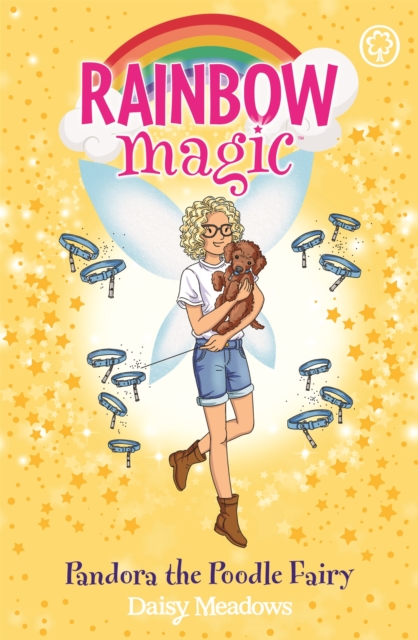 Rainbow Magic: Pandora the Poodle Fairy (Puppy Care Fairies Book 4)