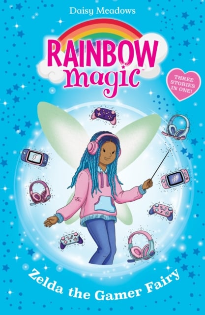 Rainbow Magic: Zelda the Gamer Fairy (3 Stories in One)