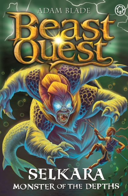 Beast Quest: Selkara: Monster of the Depths : Series 30 Book 4