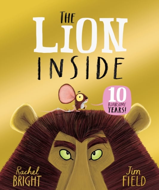 The Lion Inside 10th Anniversary Edition (Paperback)