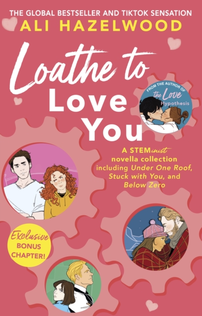 Loathe To Love You (Adult Romance)