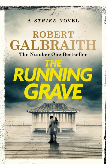 The Running Grave (Cormoran Strike Book 7) Hardback