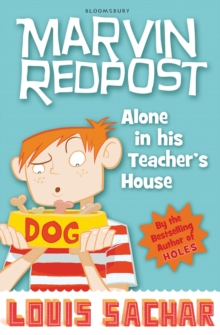 Marvin Redpost : Alone in His Teacher's House (Book 4)