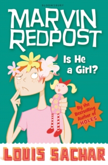 Marvin Redpost : Is He a Girl? (Book 3)