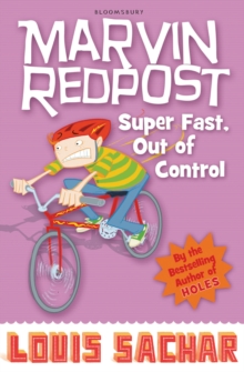 Marvin Redpost : Super Fast, Out of Control! (Book 7)