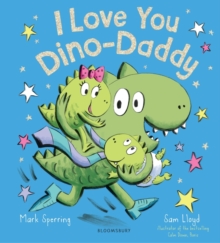 I Love You Dino-Daddy (Padded Hardback)