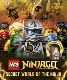LEGO (R) Ninjago Secret World of the Ninja : Includes Exclusive Sensei Wu Minifigure