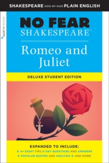 Romeo and Juliet (No Fear Shakespeare Deluxe Student Edition)