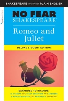 Romeo and Juliet (No Fear Shakespeare Deluxe Student Edition)