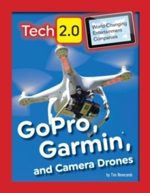 GoPro, Garmin, and Camera Drones