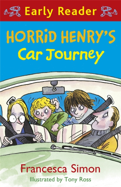 Horrid Henry's Car Journey (Horrid Henry Early Reader Book 11)