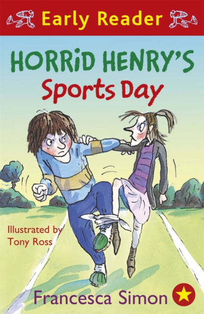 Horrid Henry's Sports Day (Horrid Henry Early Reader Book 17)