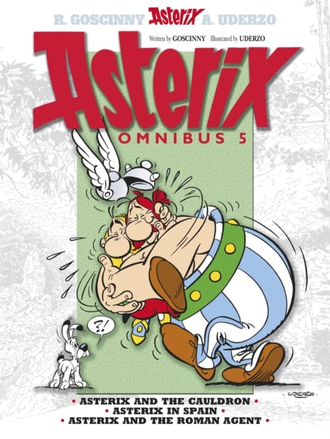 Asterix Omnibus 5 : Asterix and The Cauldron, Asterix in Spain, Asterix and The Roman Agent