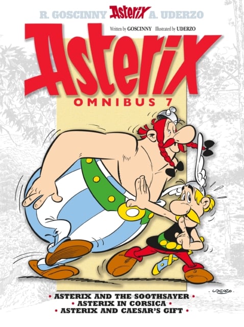 Asterix Omnibus 7 : Asterix and The Soothsayer, Asterix in Corsica, Asterix and Caesar's Gift