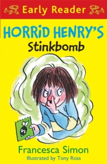 Horrid Henry Early Reader: Horrid Henry's Stinkbomb : Book 35