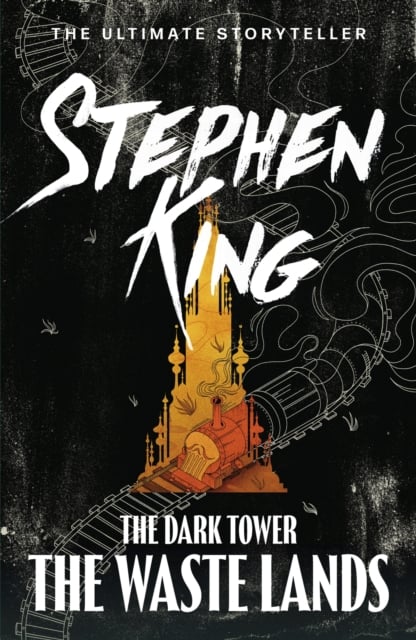 Stephen King: The Waste Lands (The Dark Tower Book 3)