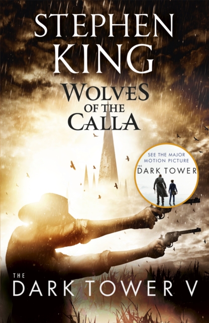 Stephen King: Wolves of the Calla (The Dark Tower Book 5)