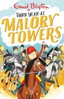 Third Year at Malory Towers (Book 3)