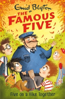 Famous Five: Five On A Hike Together : Book 10