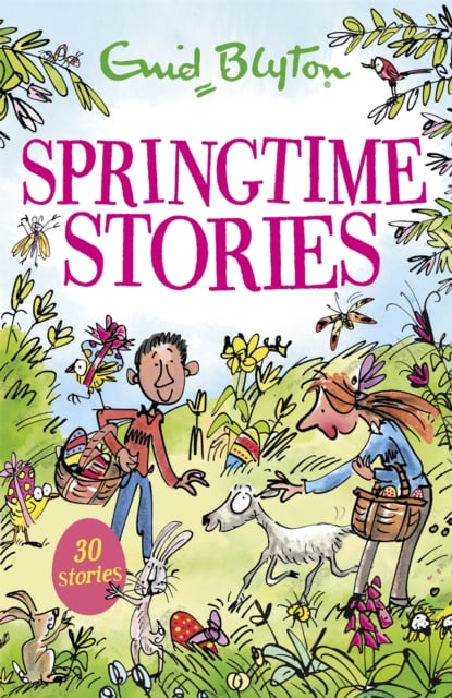 Enid Blyton : Springtime Stories (30 Stories)