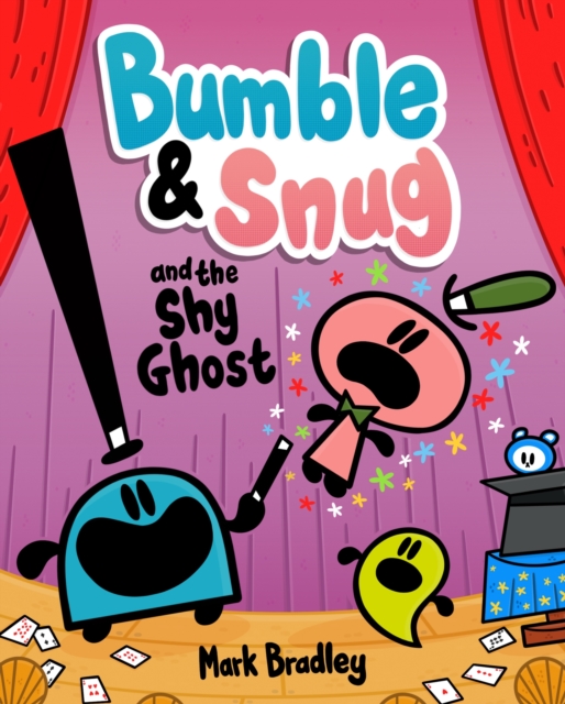 Bumble and Snug and the Shy Ghost : Book 3