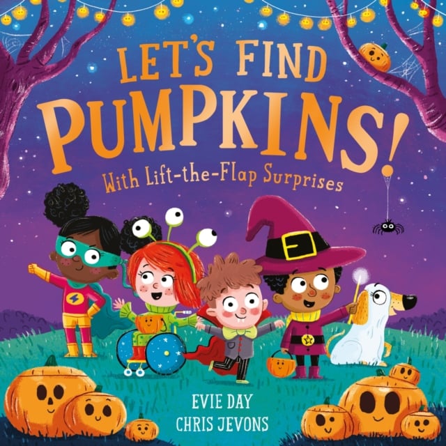 Let's Find Pumpkins! : With Lift-the-Flap Surprises
