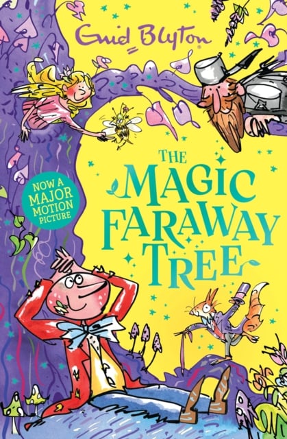 The Magic Faraway Tree: The Magic Faraway Tree (Book 2)