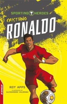 EDGE: Sporting Heroes: Cristiano Ronaldo