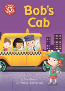 Reading Champion: Bob's Cab : Independent Reading Red 2