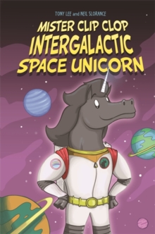 EDGE Bandit Graphics: Mister Clip-Clop Intergalactic Space Unicorn