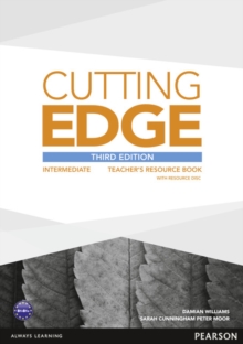 Cutting Edge: Intermediate Teacher's Book and Teacher's Resource Disk Pack (3rd Edition) 