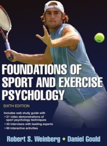 Foundations of Sport and Exercise Psychology