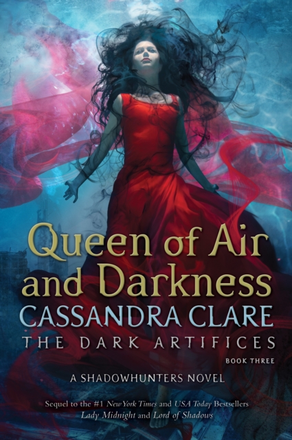 Queen of Air and Darkness (The Dark Artifices Book 3 - Large Paperback)