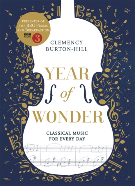Year of Wonder: Classical Music for Every Day