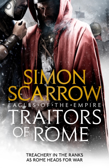Traitors of Rome (Eagles of the Empire Book 18)